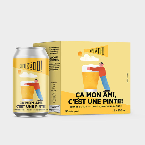 Ça mon Ami, c'est une Pinte!